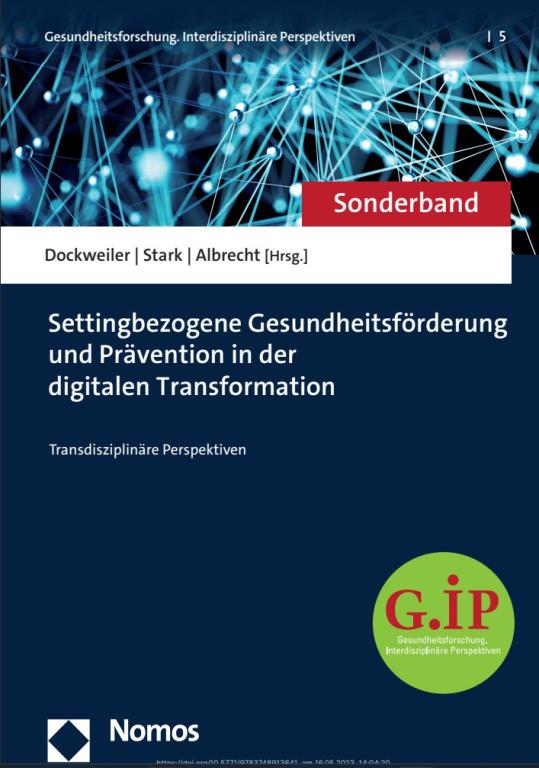 Meyer, M. (2023). Bedeutung des Settingansatzes in der digitalen Transformation von Non-Profit-Organisationen